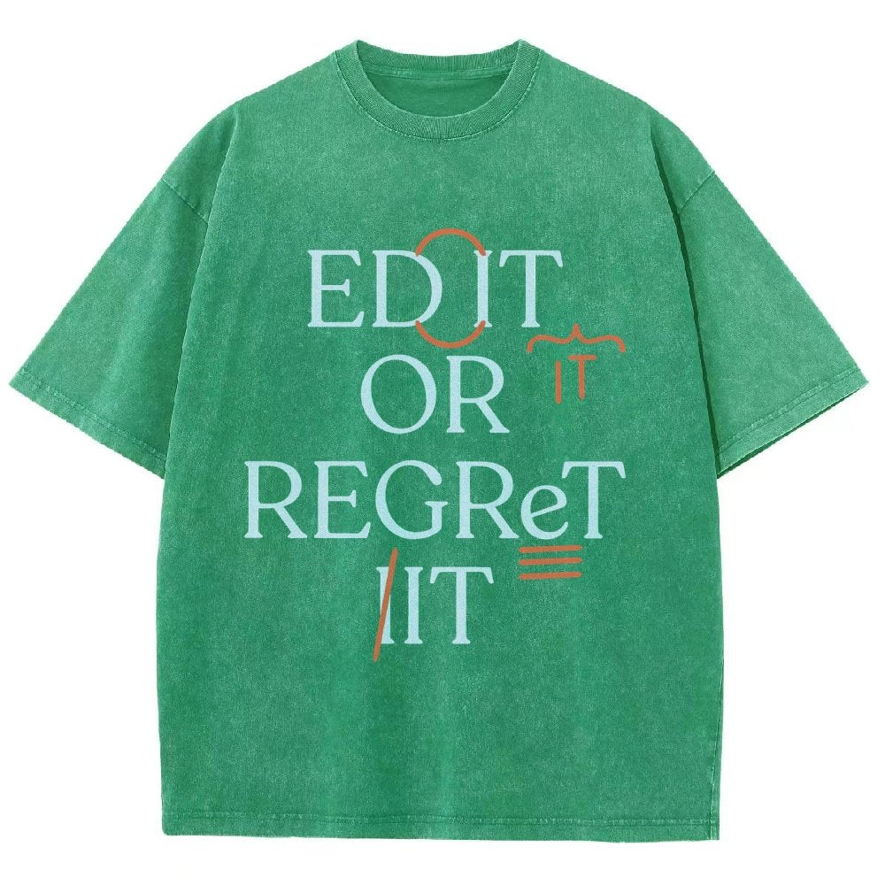 Edit Or Regret It Vintage Distressed T-shirt