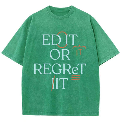 Edit Or Regret It Vintage Distressed T-shirt