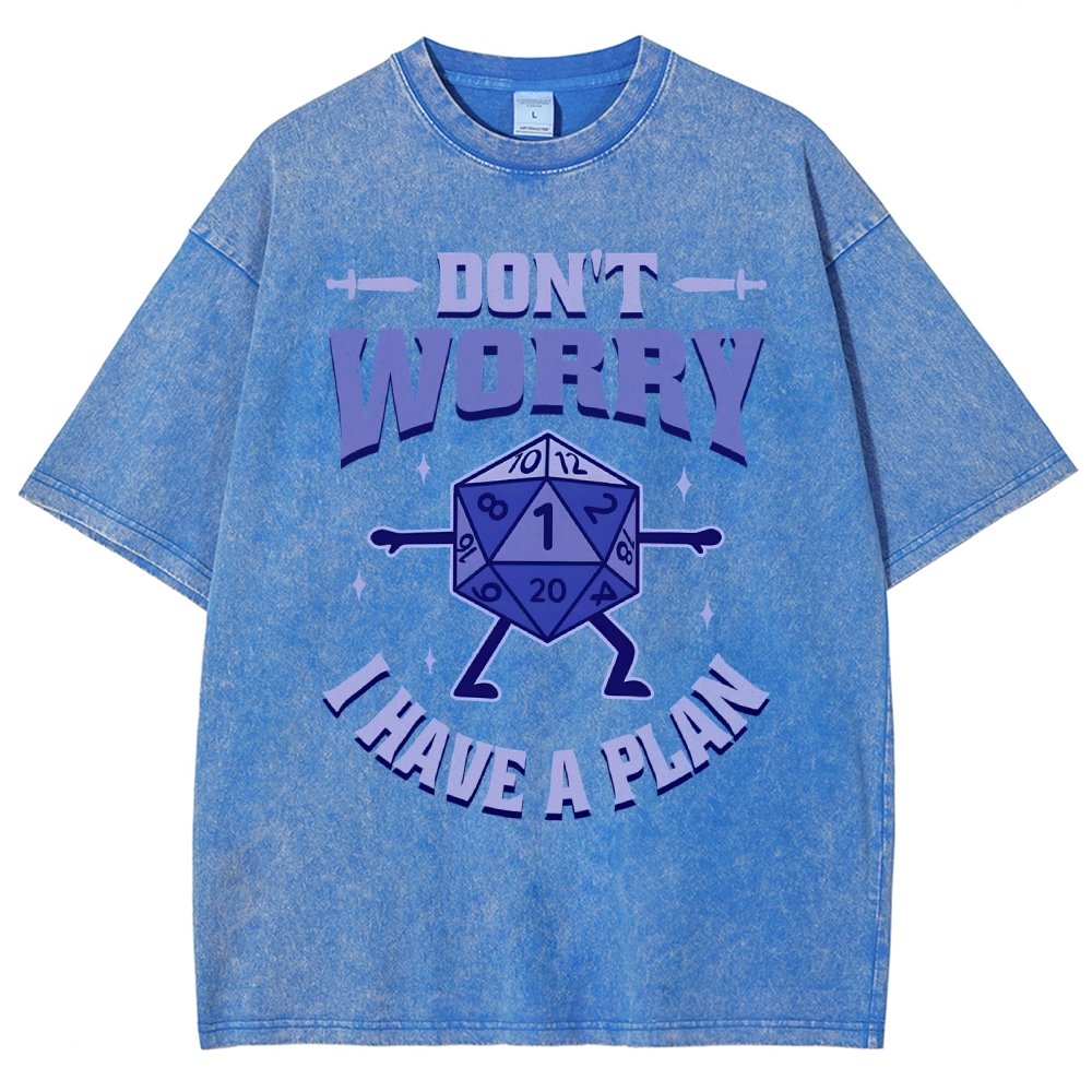 Don't Worry I Have A Plan Vintage Distressed T-shirt