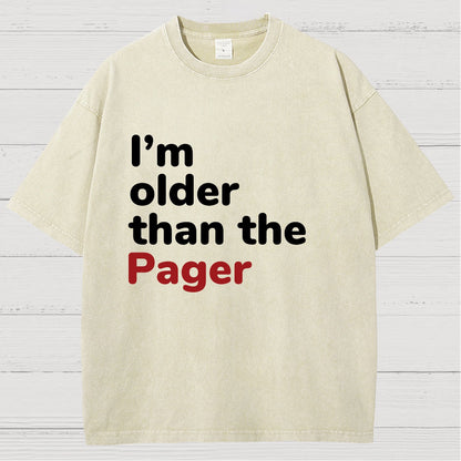 I'm Older Than The Pager Vintage Distressed T-shirt