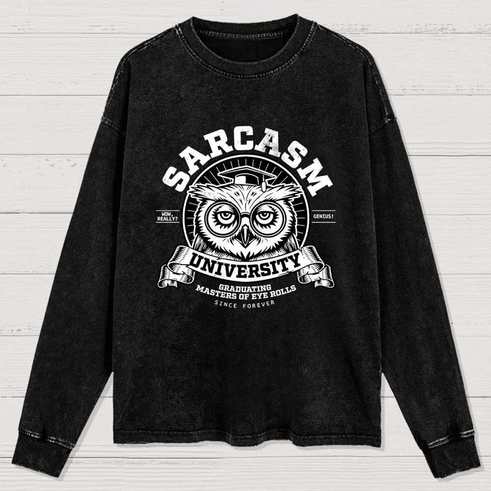 Sarcasm University Washed Long Sleeve Tee