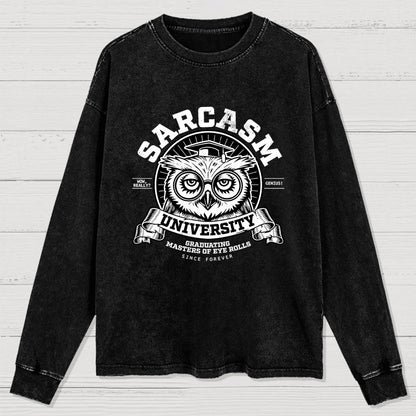 Sarcasm University Washed Long Sleeve Tee
