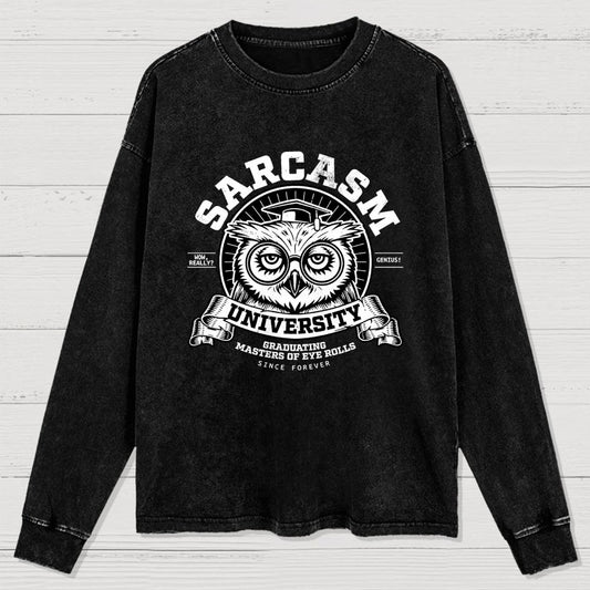 Sarcasm University Washed Long Sleeve Tee