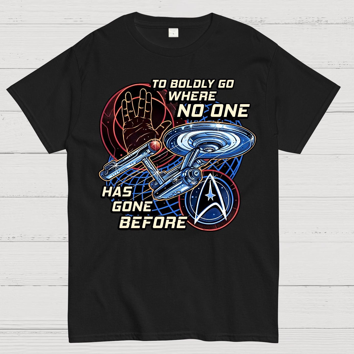 To Boldly Go Where Few Have Gone Before Geek T-Shirt