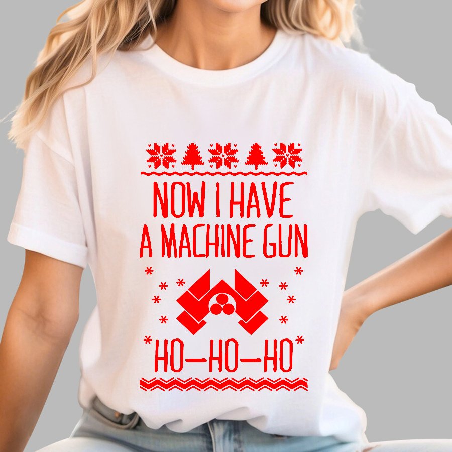 Now I Have a Machine Gun Ho-Ho-Ho Geek T-Shirt