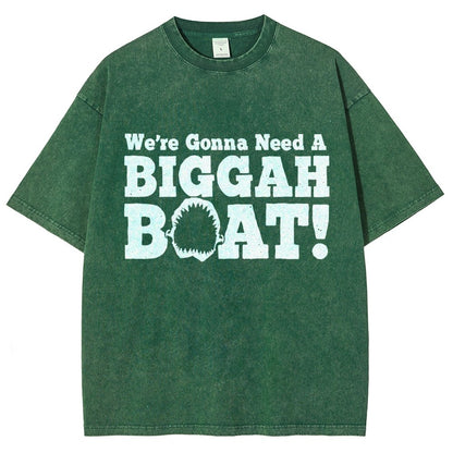 We're Gonna Need A Bigger Boat！Vintage Distressed T-shirt