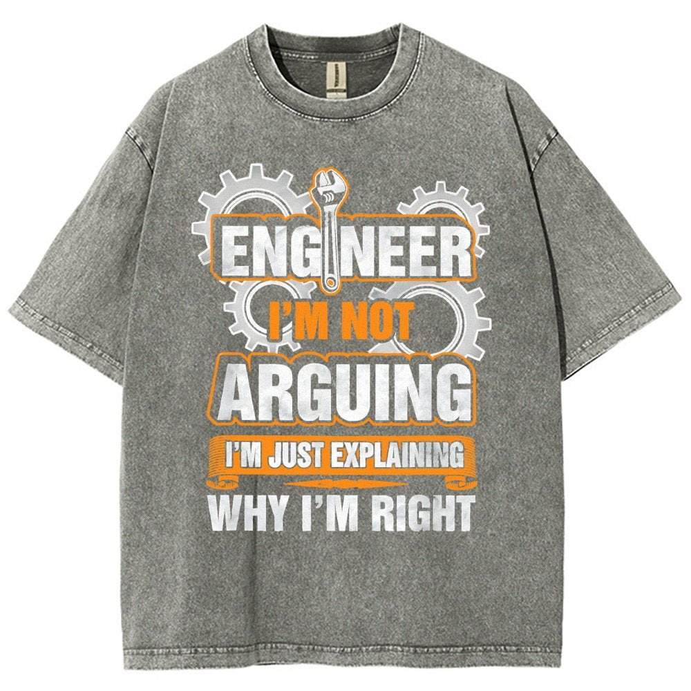 I'm Not Arguing Im Just Explaining Why I Am Right Vintage Distressed T-shirt