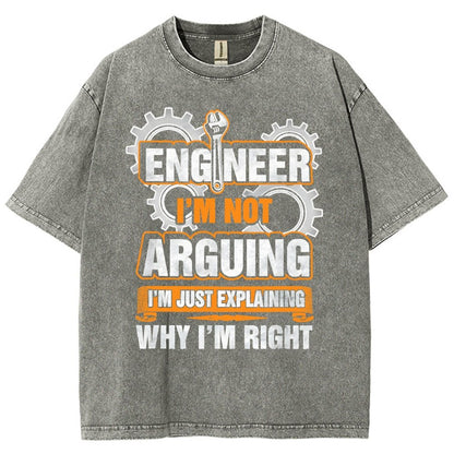 I'm Not Arguing Im Just Explaining Why I Am Right Vintage Distressed T-shirt