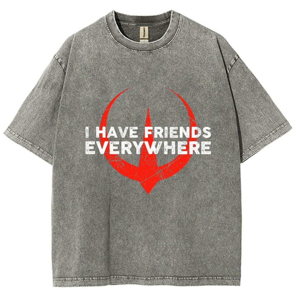 I Have Friends Everywhere Vintage Distressed T-shirt