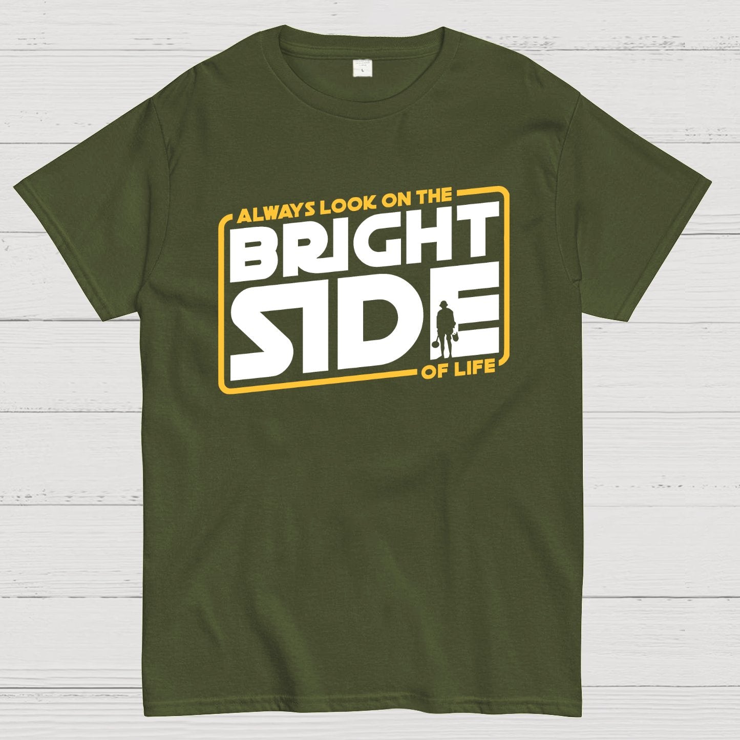 Always look on the bright side Geek T-Shirt
