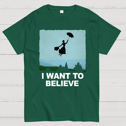 I Want To Believe Perfect Nanny Geek T-Shirt