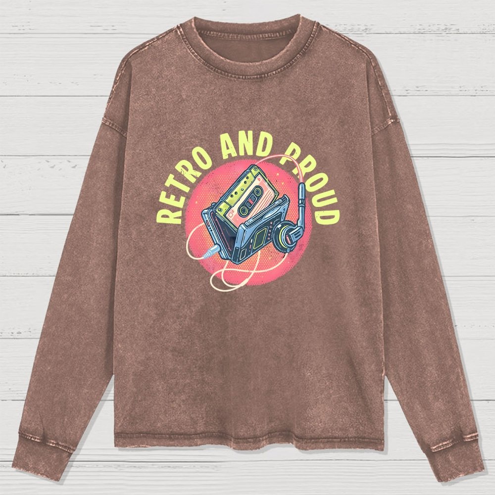 Retro and Proud Washed Long Sleeve Tee