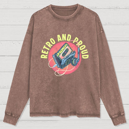 Retro and Proud Washed Long Sleeve Tee