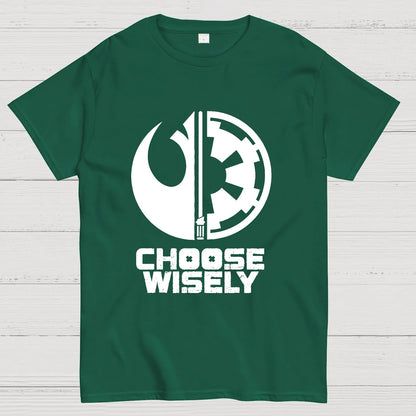 Choose Wisely Geek T-Shirt
