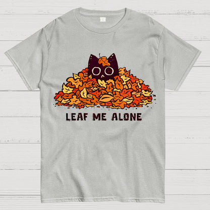 Leaf Me Alone Geek T-Shirt