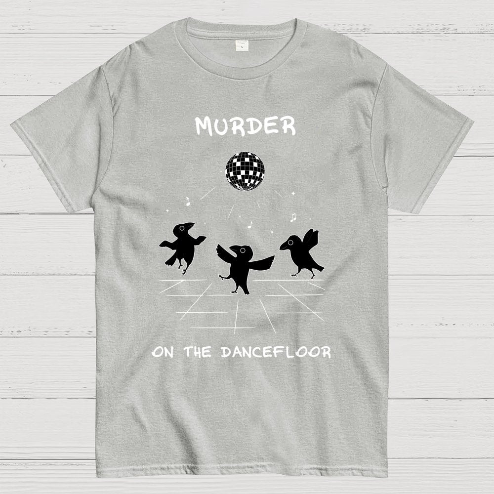 Murder on the Dancefloor Geek T-Shirt