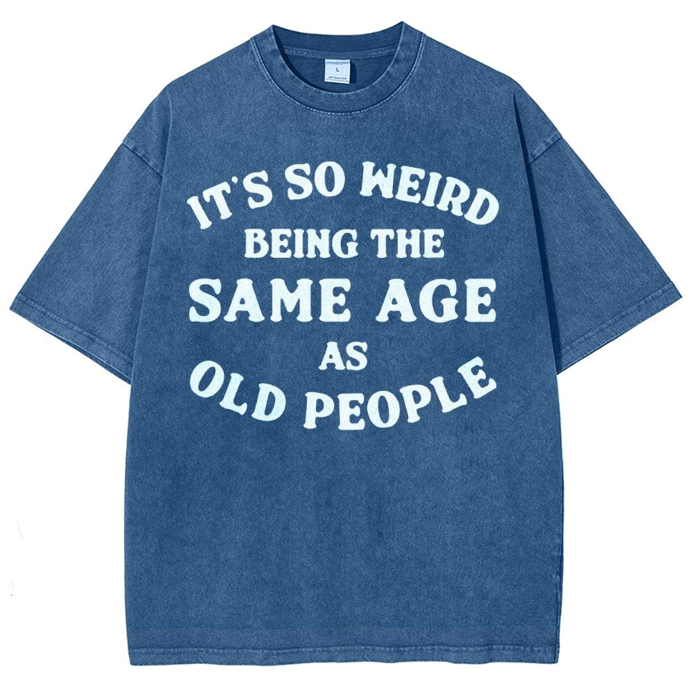 Same Age As Old People Vintage Distressed T-shirt