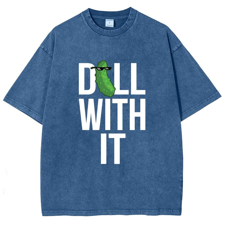 Dill With It Vintage Distressed T-shirt