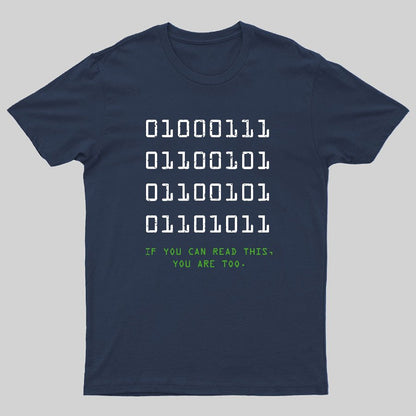 If You Can Read This Geeky T-Shirt
