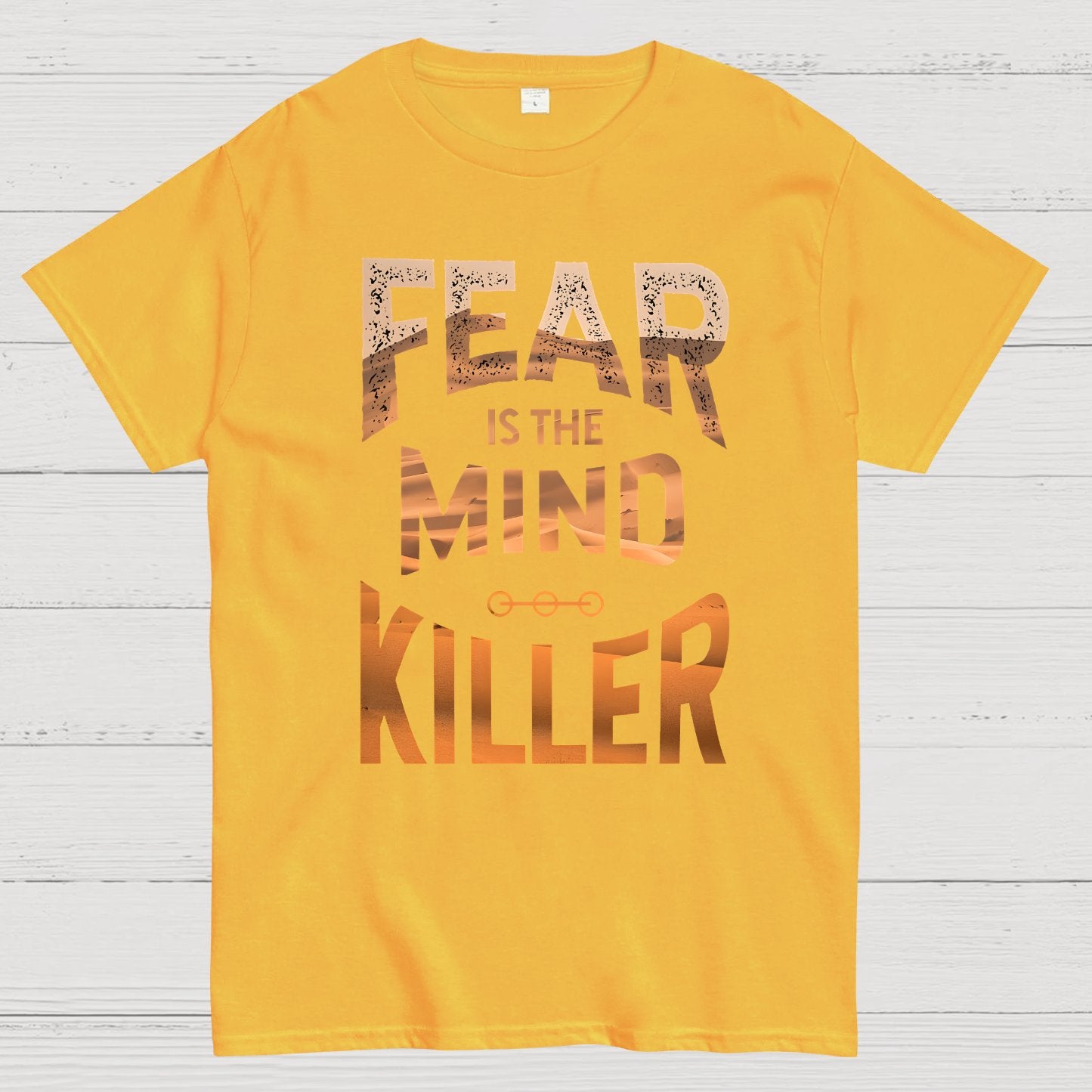 Fear is the mind-killer Geek T-Shirt