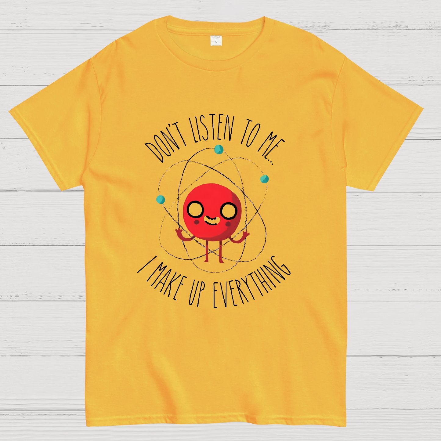 Funny Science Never Trust An Atom Geeky T-Shirt