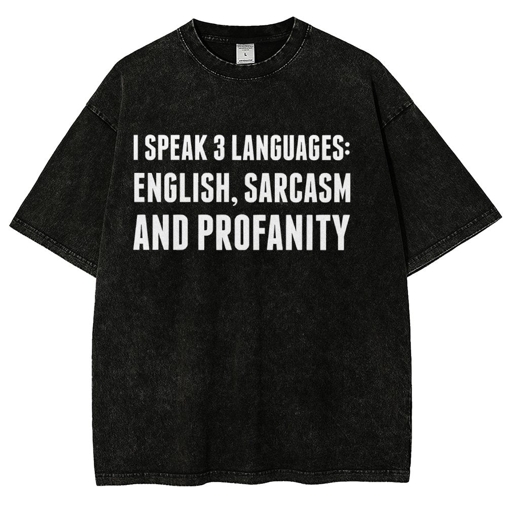 Funny Word I speak English Sarcasm and Profanity Vintage Distressed T-shirt