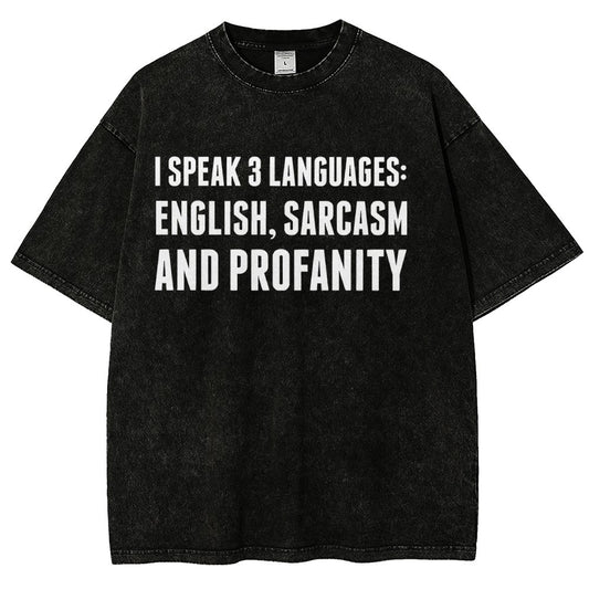 Funny Word I speak English Sarcasm and Profanity Vintage Distressed T-shirt