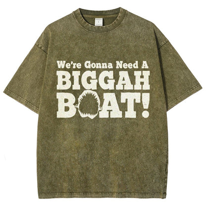 We're Gonna Need A Bigger Boat！Vintage Distressed T-shirt