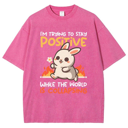 Trying To Stay Positive Vintage Distressed T-shirt