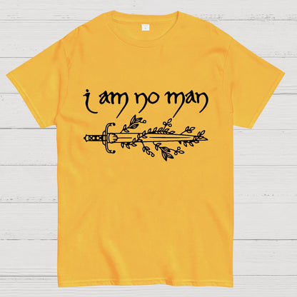 I Am No Man Geek T-Shirt