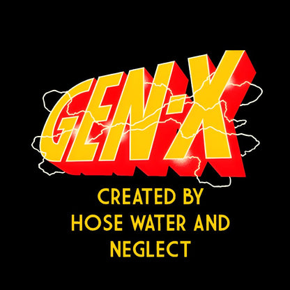 Gen-X , Strong Independence Geek T-Shirt