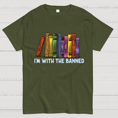 I'M With The Banned Geek T-Shirt