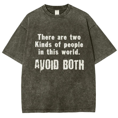 There Are Two Kinds Of People In This World Vintage Distressed T-shirt