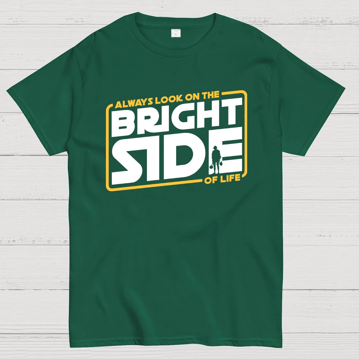 Always look on the bright side Geek T-Shirt