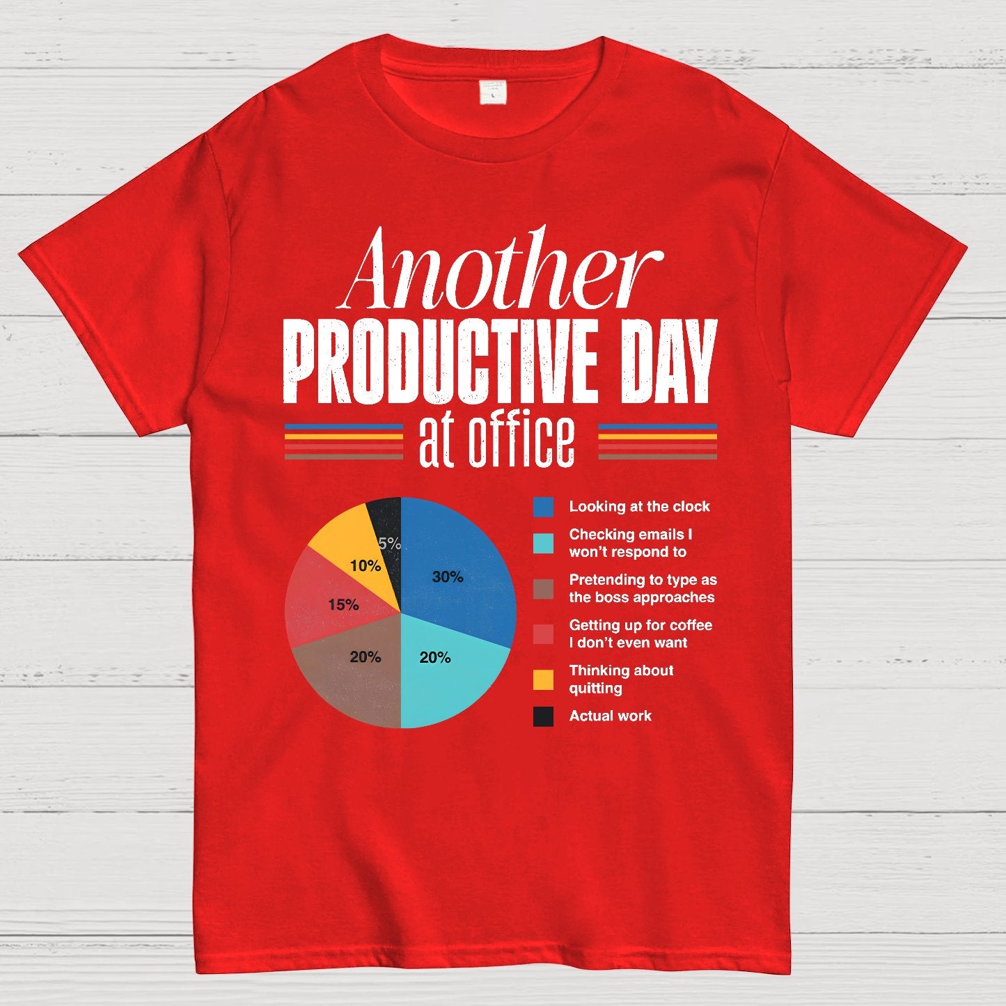 Another Productive Day Geek T-Shirt