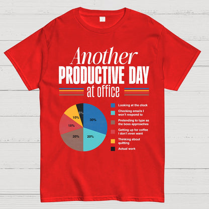 Another Productive Day Geek T-Shirt