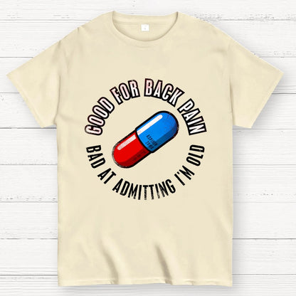 Good For Back Pain Geek T-Shirt