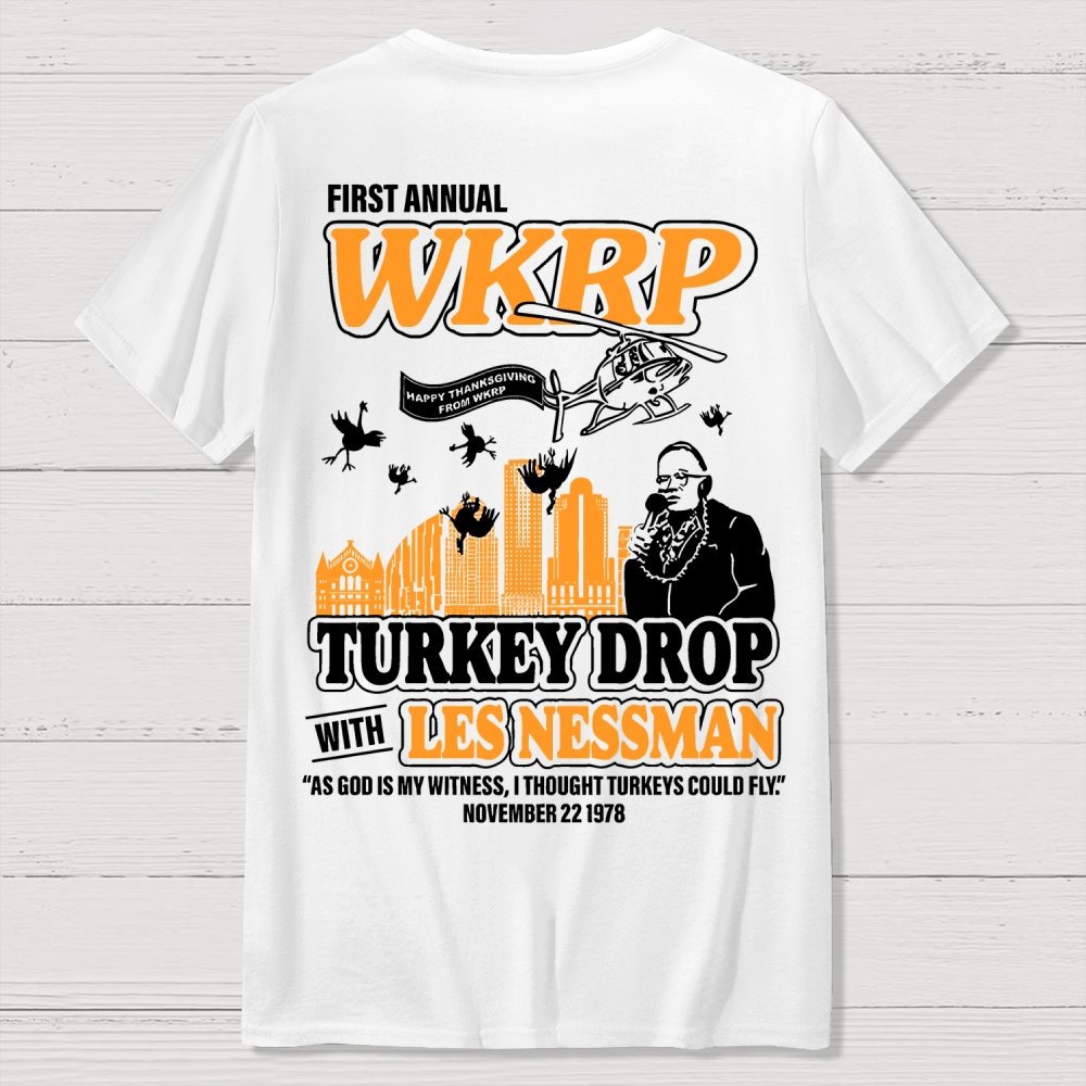 First Annual Fictional Radio Thanksgiving Day Turkey Drop Front And Back Printing Geek T-Shirt