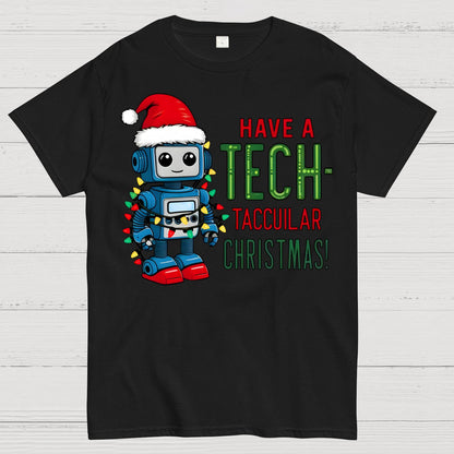 Have a Tech-Tacular Christmas! Cute Robot Holiday Geek T-Shirt