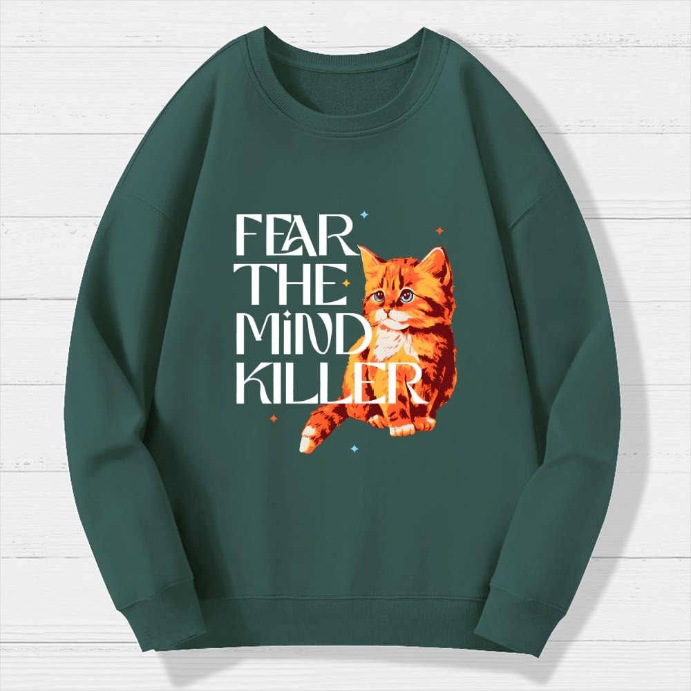 Fear Is The Mind Killer Cat Geek Cotton Sweatshirt