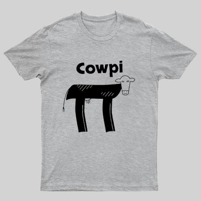 Cowpi Funny Geeky T-Shirt