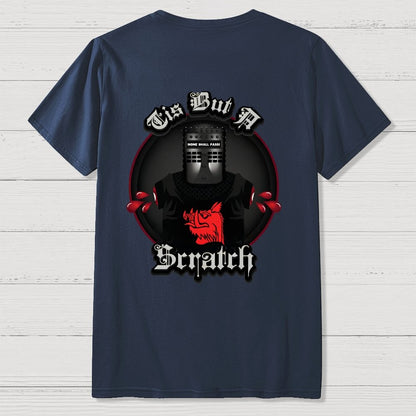 None Shall Pass - Tis But A Scratch Front And Back Printing Geek T-Shirt