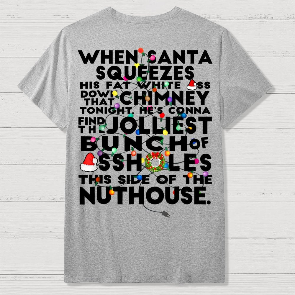 Christmas Vacation Jolliest Bunch Front And Back Printing Geek T-Shirt