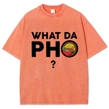 What Da Pho? Vintage Distressed T-shirt