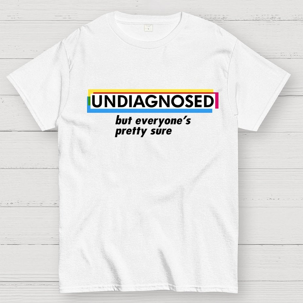 UNDIAGNOSED Geek T-Shirt