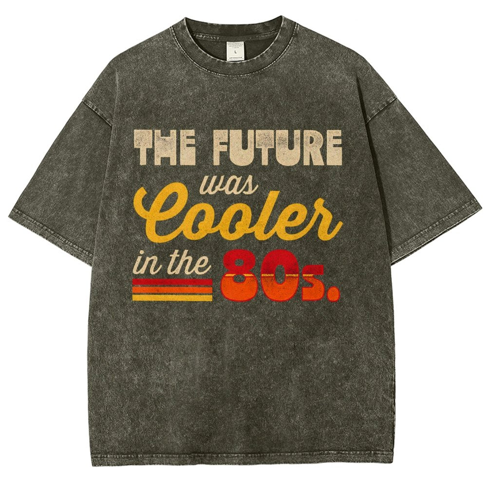 The Future Was Cooler In The Past Vintage Distressed T-shirt