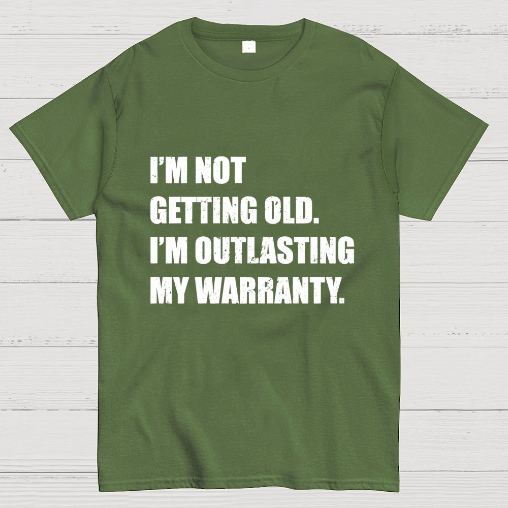 Funny Old Guy Outlasting My Warranty Geek T-Shirt