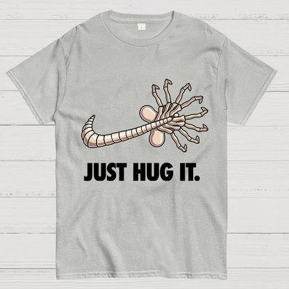 Just hug it Geek T-Shirt