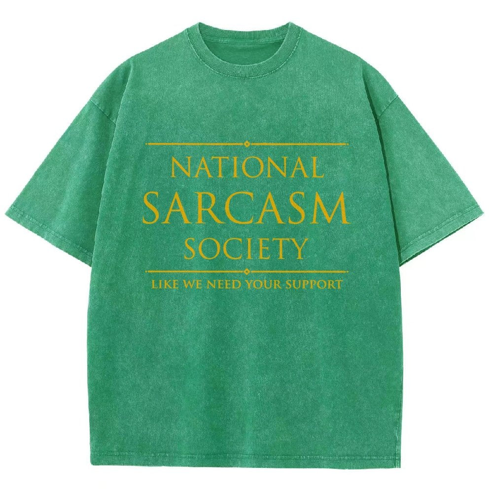 National Sarcasm Society Funny Sarcastic Vintage Distressed T-shirt