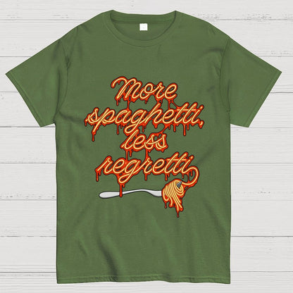 More Spaghetti Less Regretti Geek T-Shirt